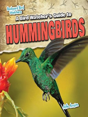 cover image of A Bird Watcher's Guide to Hummingbirds
